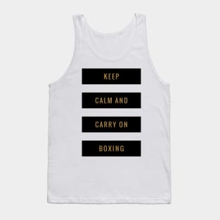 Keep Calm and Carry On Boxing Tank Top